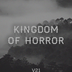 Kingdom of Horror by V21