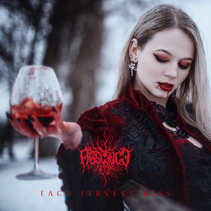 Each Fervent Kiss by Abscence