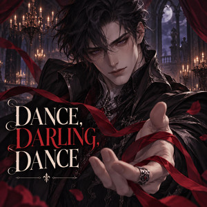 Dance Darling Dance by ShadowEyeMusic