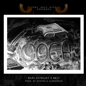 Coca by Dani Alphajet, Bk22