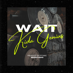 Wait by Kidagenius
