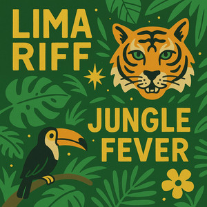 Jungle Fever by Lima Riff