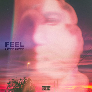 FEEL by Litty Ritty