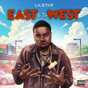 East to the West by LILSTAR