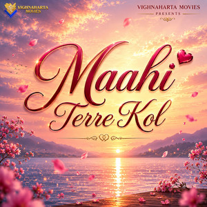 Maahi Terre Kol