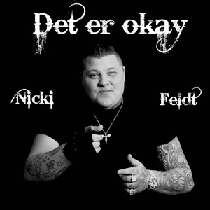 Det er okay by Nicki Feldt