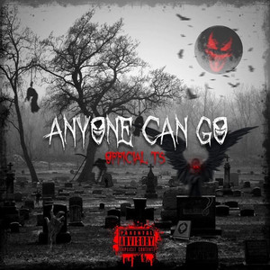 Anyone Can Go by Official TS