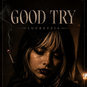 Good Try by Lucretzia