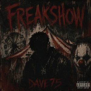 FREAKSHOW by Dave75