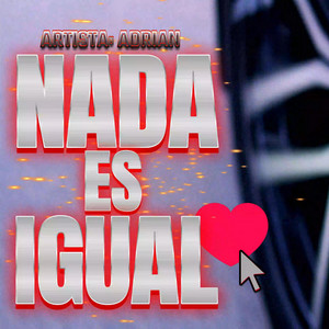 NADA ES IGUAL