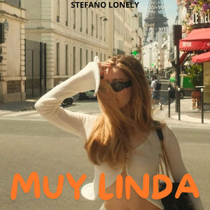 Muy linda by Stefano Lonely