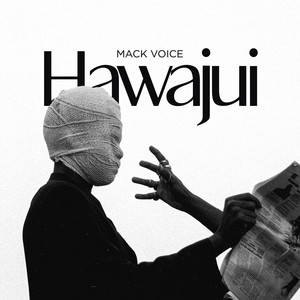 Hawajui by Mack Voice