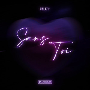 Sans toi by Riley