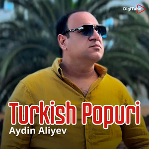Aydin Aliyev - Turkish Popuri