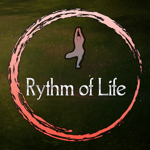Rythm of Life – Meditation New Age Sounds, Relaxing Music, Music for Yoga, Sensuality Sounds album