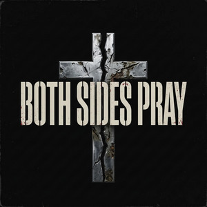 BOTH SIDES PRAY by CYANID3