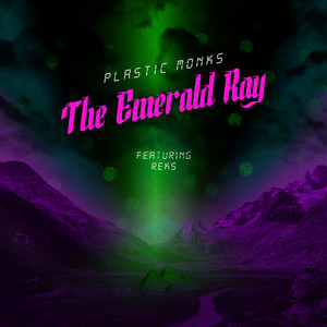 The Emerald Ray by Plastic Monks, El*A*Kwents, wellis green, Reks