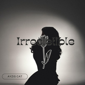 Irresistible by Ayzis Cat