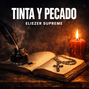 Tinta y Pecado by Eliezer Supreme