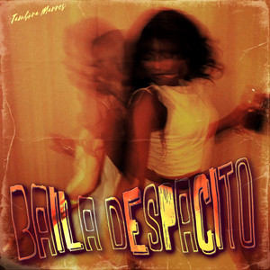 Baila Despacito by Tambora Marres