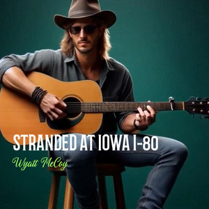 Stranded at Iowa 80 by Wyatt McCoy