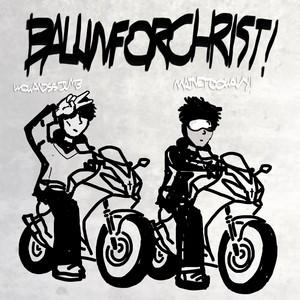 ballinforchrist! by wowandssdumb, Mainetoowavy!
