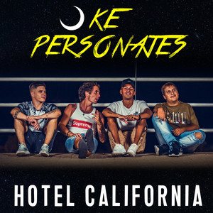 Ke personajes - Hotel California