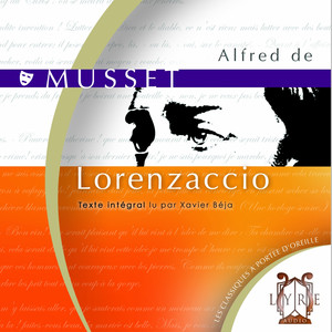 Lorenzaccio / Musset / Texte Intégral