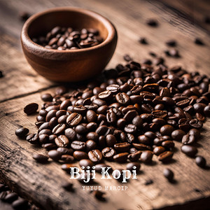 Yuyud Marcip - Biji Kopi