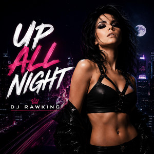 Up All Night