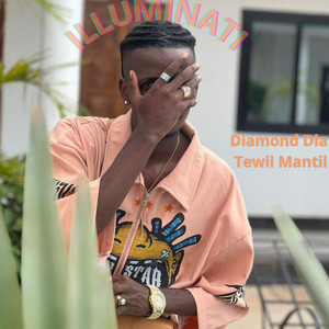 Diamond Dia Tewii Mantii - ILLUMINATI