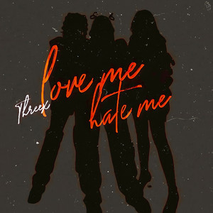Love Me Hate Me