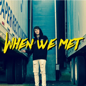 When We Met by Monty Xon