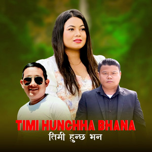 Jitu Lopchan - Timi Hunchha Bhana