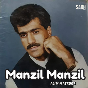 Alim Masroor - Kana Da Jehane