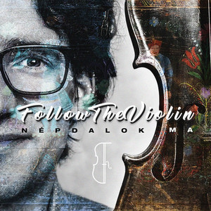 FollowTheViolin - Tavaszi szél