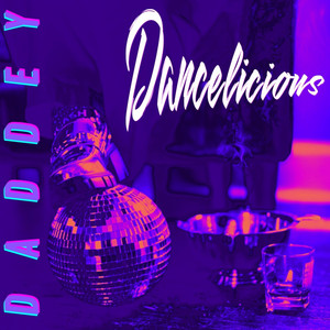 Dancelicious by DADDEY