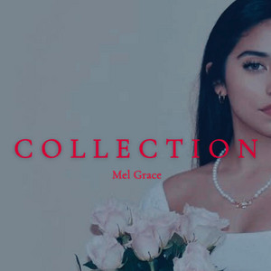 Collection by Mel Grace