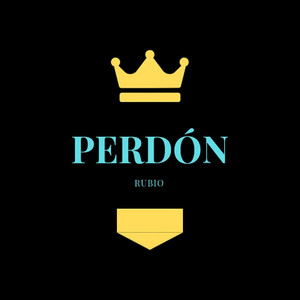 RUBIO - Perdón