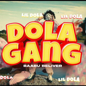 DOLA GANG (LIL DOLA)
