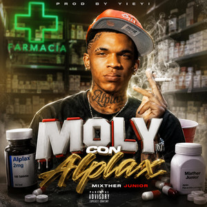 Moly Con Alplax by MixTher Junior, YIEYI