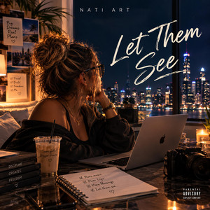 LET THEM SEE by NATI ART