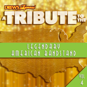 A Tribute to the Legendary American Bandstand, Vol. 4 album