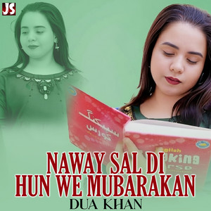 Naway Sal Di Hun We Mubarakan