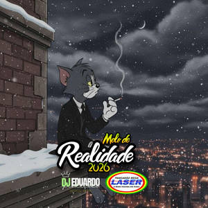 MELO DE REALIDADE 2026 by Dj Eduardo Produções, Pancadão Mega Laser