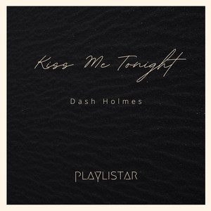 kiss me tonight by Dash holmes, Lucifer Stardust