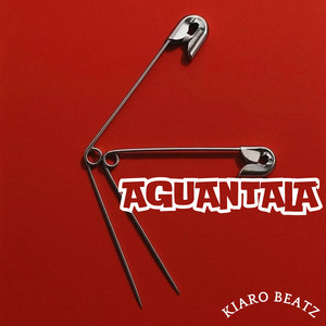 AGUANTALA by KIARO BEATZ