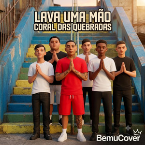 Lava Uma Mão Coral das Quebradas by BemuCover