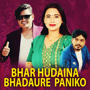 Milan Shrestha, Sunita Budha Chhetri & Prakash BC - Bhar Hudaina Bhadaure Paniko