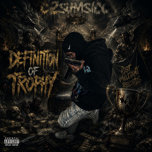 Definition Of A Trophy (C2SumSicc) by R2OFFDA8